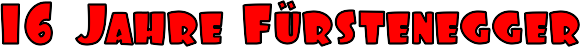 16 Jahre F�rstenegger
